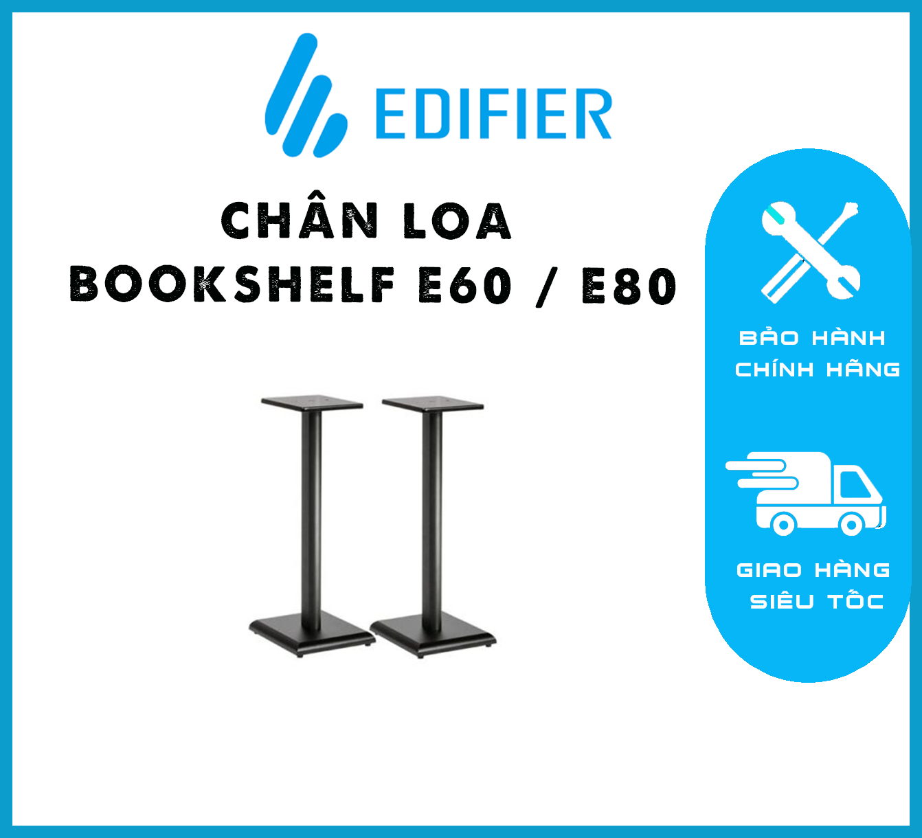 Chân loa Bookshelf E60 / E80